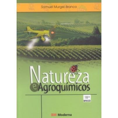 Imagem de Natureza e Agroquímicos - Col. Desafios - 2ª Ed. 2003 - MODERNA