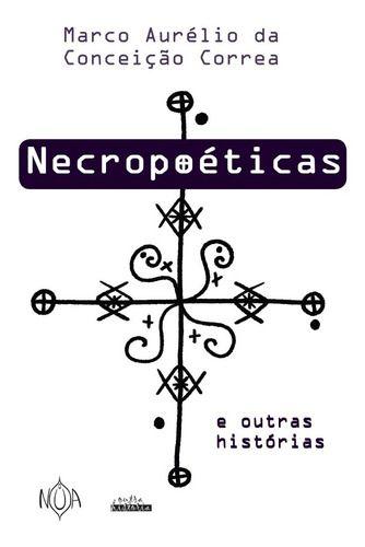 Imagem de Necropoéticas E Outras Histórias Editora Nua - Português