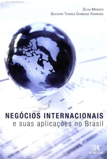 Imagem de Negócios Internacionais e Suas Aplicações no Brasil - ALMEDINA