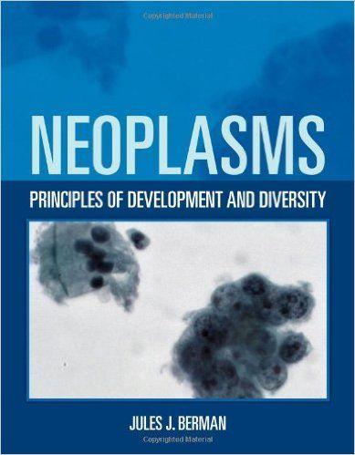 Imagem de Neoplasms: princ of developmentt & diversity - JONES AND BARTLETT LEARNING