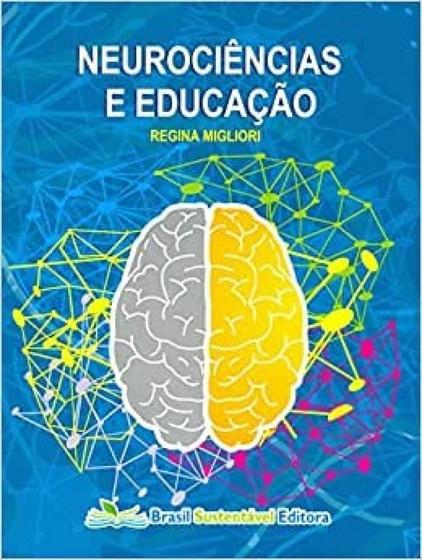 Imagem de Neurociencias e educacao - BRASIL SUSTENTAVEL EDITORA