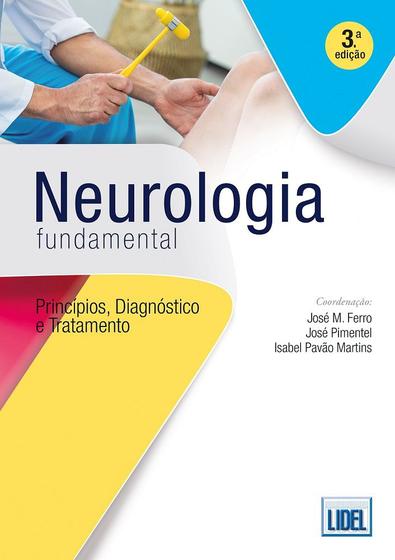 Imagem de Neurologia Fundamental - Princípios, Diagnóstico e Tratamento - 3ª Edição
