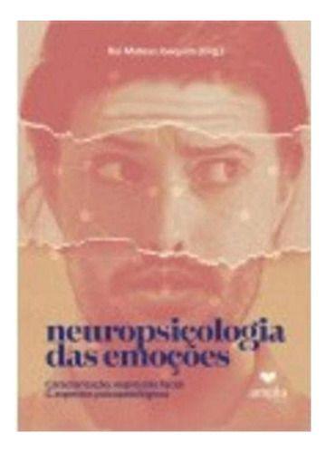 Imagem de Neuropsicologia Das Emocoes Caracterizacao - Editora Ampla