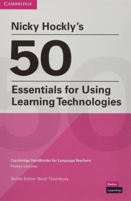 Imagem de Nicky Hockly's 50 Essentials For Using Learning Technologies - Cambridge University Press - ELT