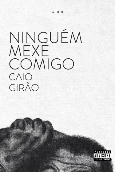 Imagem de Ninguém Mexe Comigo - ABOIO EDITORA