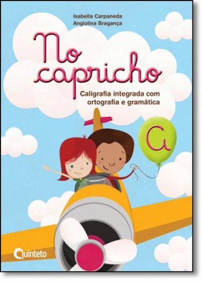 Imagem de No capricho a - QUINTETO EDITORIAL