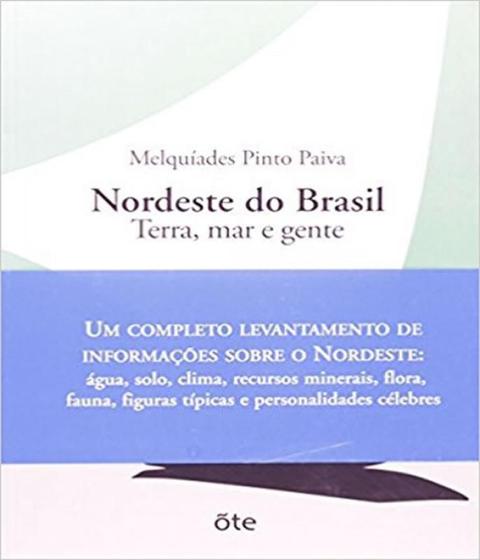 Imagem de Nordeste Do Brasil: Terra, Mar e Gente - OTE