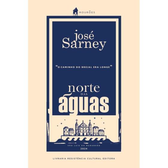 Imagem de Norte das águas ( José Sarney )