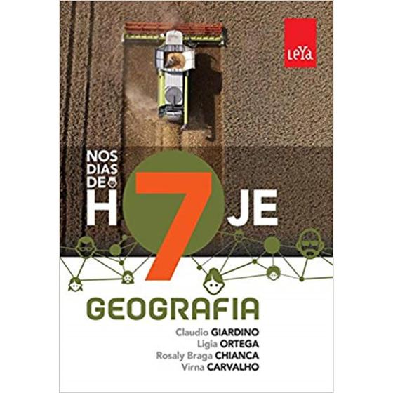 Imagem de NOS DIAS DE HOJE: GEOGRAFIA 7º ANO ENSINO FUNDAMENTAL - LEYA