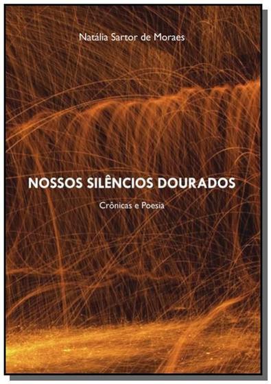 Imagem de Nossos silencios dourados - CLUBE DE AUTORES