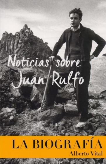 Imagem de Noticias Sobre Juan Rulfo. La Biografía - RM Verlag