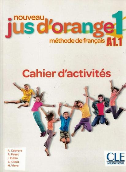 Imagem de Nouveau jus dorange 1 cahier dexercices - 2eme ed - CLE INTERNATIONAL - PARIS