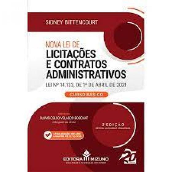 Imagem de Nova Lei de Licitações e Contratos Administrativos Lei n. 14.133 - 2ª edição - Editora Mizuno