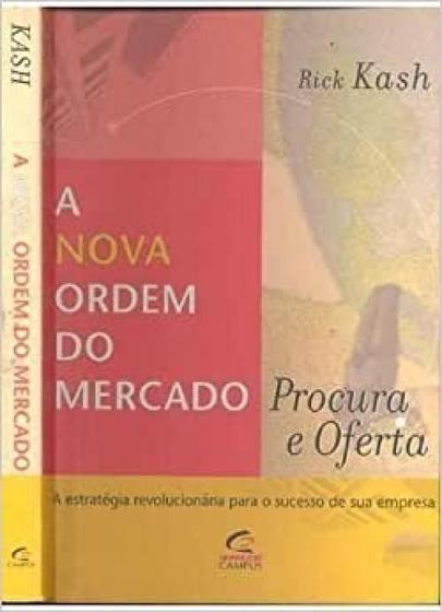 Imagem de Nova Ordem De Mercado, A - Procura E Oferta