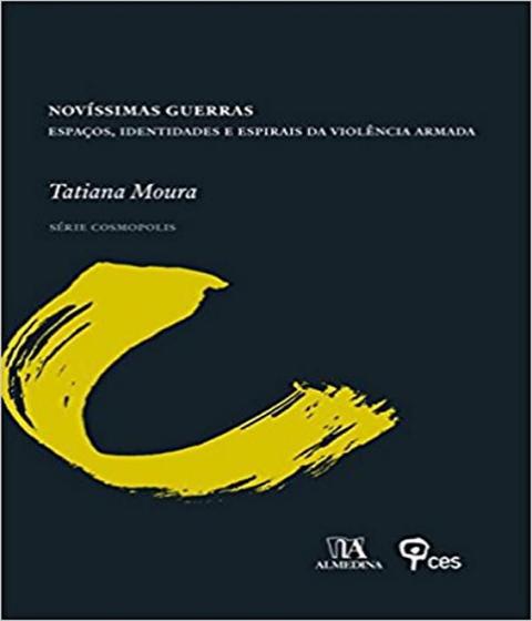 Imagem de Novíssimas guerras: espaços, identidades e espirais da violência armada - ALMEDINA BRASIL