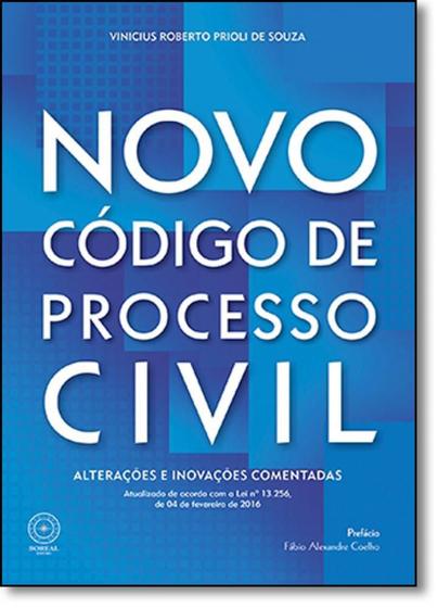 Imagem de Novo Código De Processo Civil - Alterações E Inovações Comentadas - Boreal Editora