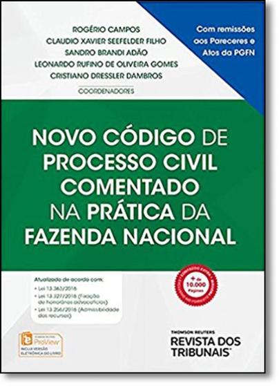 Imagem de Novo codigo de processo civil comentado na pratica da fazenda nacional - REVISTA DOS TRIBUNAIS