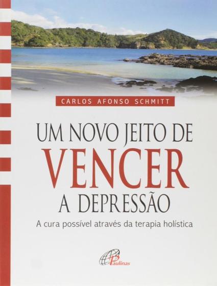 Imagem de Novo Jeito De Vencer A Depressao: A Cura Possivel Atraves Da Terapia Holistica