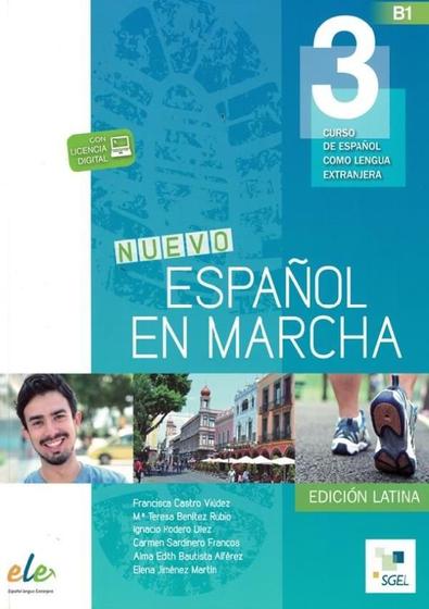 Imagem de Nuevo Espanol En Marcha 3 - Alumno + Ejercicios + Licencia Digital + Audio Descargable - Edicion Latina - SGEL IMPORTADO