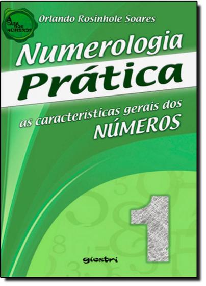 Imagem de Numerologia Prática: As Características Gerais dos Números