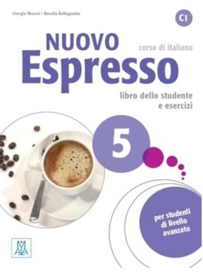 Imagem de Nuovo Espresso 5 - Libro Dello Studente E Esercizi Con CD Audio - Alma Edizioni