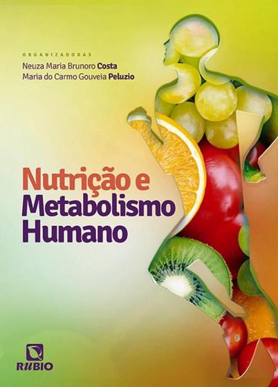 Imagem de Nutricao e metabolismo humano - RUBIO