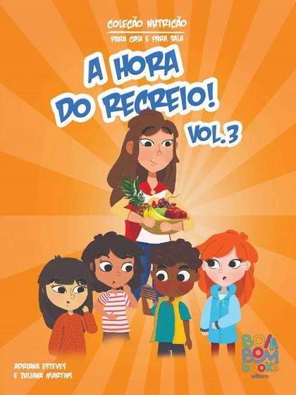 Imagem de Nutrição infantil: a hora do recreio - BOM BOM BOOKS