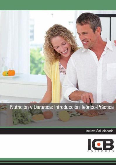 Imagem de Nutrición y Dietética: Introducción Teórico-Práctica