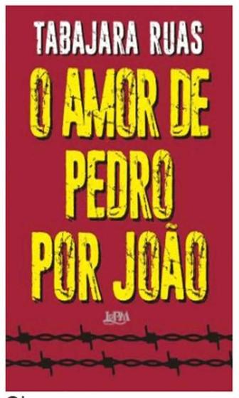 Imagem de O amor de pedro por joão - LPM