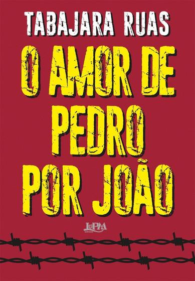 Imagem de O Amor de Pedro Por João Sortido