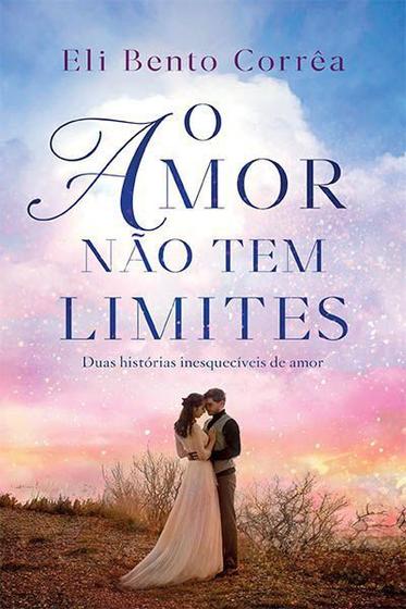 Imagem de O Amor Não Tem Limites  - Editora Lura
