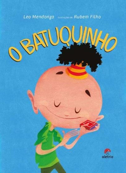 Imagem de o Batuquinho - ALETRIA EDITORA