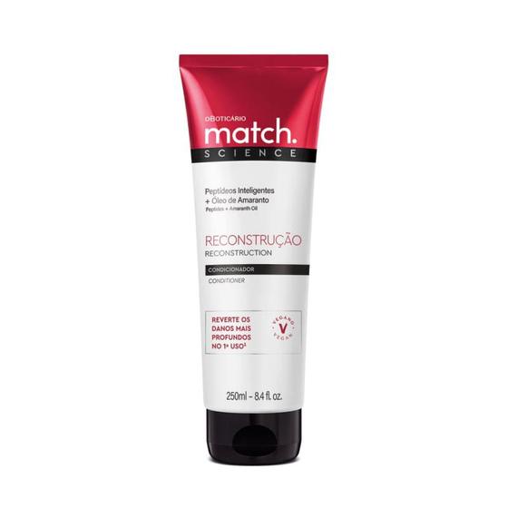 O BOTICARIO MATCH SCIENCE CONDICIONADOR RECONSTRUCAO 250ml Imagem de O BOTICARIO MATCH SCIENCE CONDICIONADOR RECONSTRUCAO 250ml