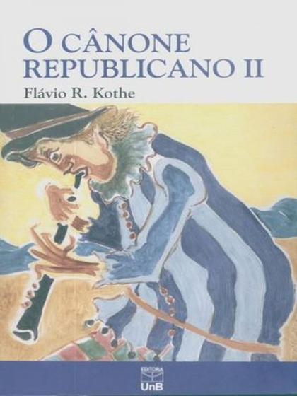Imagem de O Cânone Repúblicano-Vol. II - UNB
