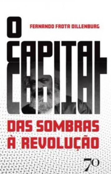 Imagem de O capital: das sombras à revolução