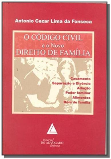 Imagem de O Código Civil e o Novo Direito de Família - Livraria do Advogado