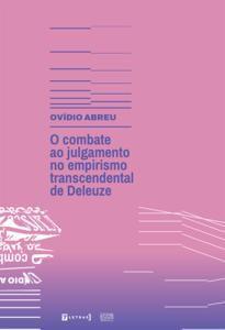 Imagem de O Combate Ao Julgamento no Empirismo Transcendental de Deleuze - 7 Letras