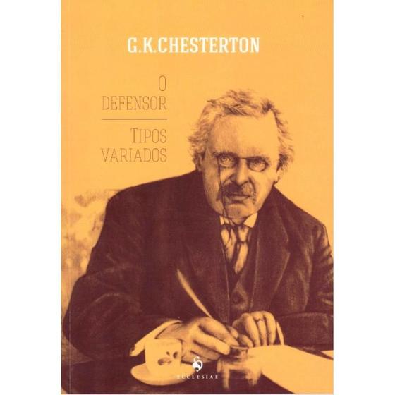 Imagem de O Defensor - Tipos Variados (G. K. Chesterton)