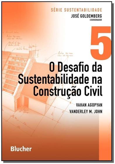 Imagem de O desafio da sustentabilidade na construção civil - BLUCHER                                           