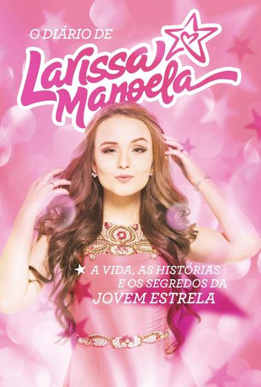 Imagem de O Diário De Larissa Manoela - Editora Harpercollins