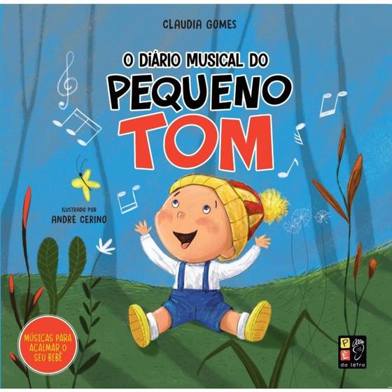 Imagem de O Diário do Pequeno Tom - PÉ DA LETRA