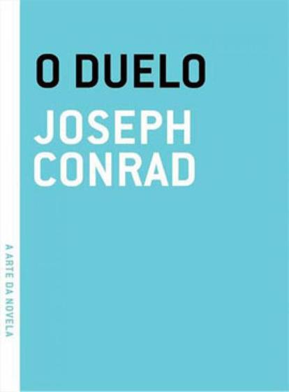 Imagem de O DUELO - Autor: CONRAD, JOSEPH - GRUA LIVROS