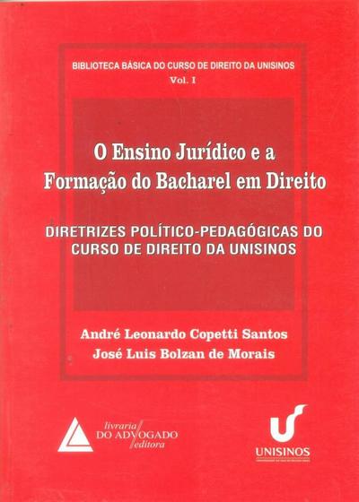 Imagem de O Ensino Jurídico e A Formação do Bacharel Em Direito - Livraria Do Advogado