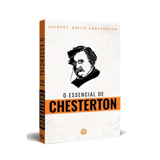 Imagem de O Essencial de Chesterton ( G. K. Chesterton )