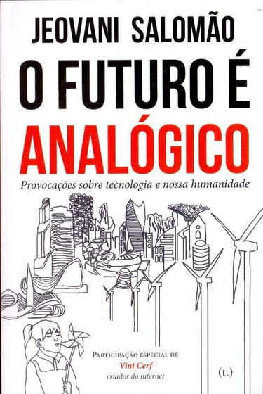 Imagem de O Futuro é Analógico - TAGORE EDITORA                                    