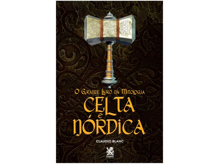 Imagem de O Grande Livro da Mitologia Celta e Nórdica Claudio Blanc