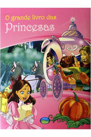 Imagem de O grande livro das princesas - Vale Das Letras