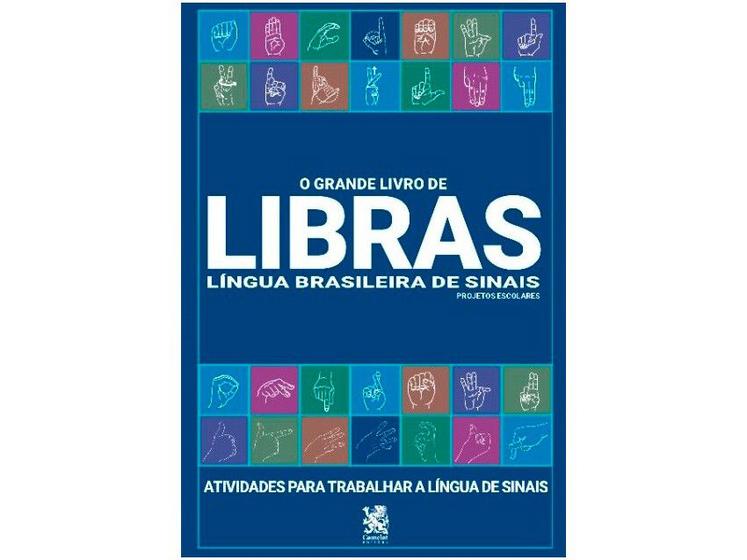 Imagem de O Grande Livro de Libras Língua Brasileira de Sinais