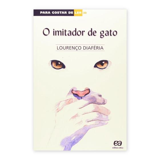 Imagem de O Imitador de Gatos - Para Gostar de Ler - Editora Ática - ATICA