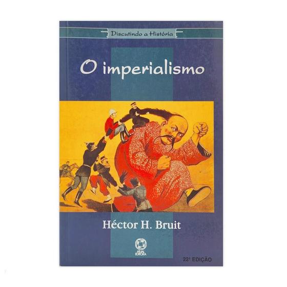 Imagem de O Imperialismo - Discutindo a História - Editora Atual